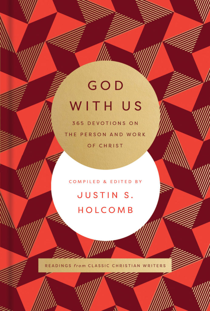 God With Us: 365 Devotions on the Person and Work of Christ